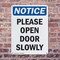Signmission Please Open Door Slowly, 7 in W x Rectangle, Plastic OS-2PACK-NS-P-710-V-17544 - alternate 3
